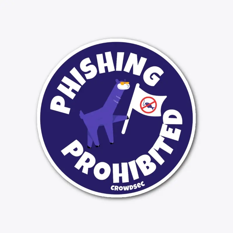 Phishing Prohibited Sticker